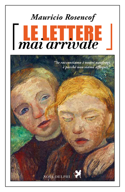 Rosencof, Le lettere mai arrivate